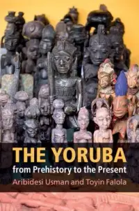 在飛比找博客來優惠-The Yoruba from Prehistory to 