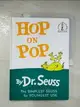 【書寶二手書T1／繪本_EBV】Hop on Pop_Seuss, Dr.