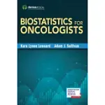 BIOSTATISTICS FOR ONCOLOGISTS