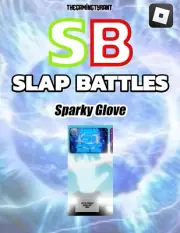 Roblox Slap Battles - Sparky Glove