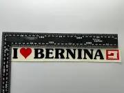 Vintage Bernina Sewing Machine Sticker I Love Bernina