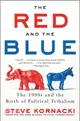 The Red and the Blue ― The 1990s and the Birth of Political Tribalism
