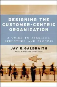 在飛比找博客來優惠-Designing The Customer-Centric