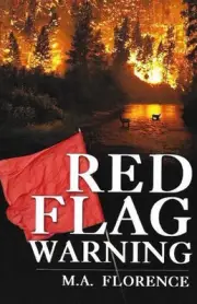Red Flag Warning by Melanie A. Florence (English) Paperback Book