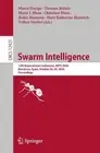 Swarm Intelligence: 12th International Conference, ANTS 2020, Barcelona, Spain,