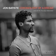Jon Batiste-Chronology Of A Dream - Live At The Village Vanguard CD