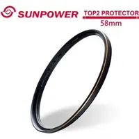 在飛比找森森購物網優惠-SUNPOWER TOP2 58mm PROTECTOR 超