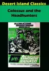 Colossus and the Headhunters,New DVD, Bitenc, Demeter, Morris, Kirk,