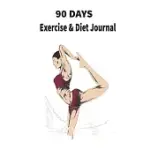 DO NOT GIVE UP 90 DAYS OF DAIL JOURNAL: NOTEOOK EXERCISE AND DIET: DAILY WEIGHT LOSS AND EATING DIARIES