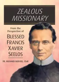 在飛比找博客來優惠-Zealous Missionary: From the P