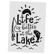 Life is Better at The Lake Alphabet Large Letter Stencil for Better at lake