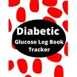 DIABETIC GLUCOSE LOG BOOK TRACKER: 120 PAGES WITH BLOOD SUGAR- PHYSICAL ACTIVITY BREAKFAST LUNCH DINNER BEDTIME CARB TRACKER