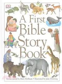 在飛比找三民網路書店優惠-A First Bible Story Book / A F