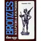 Bronzes: Sculptors and Founders, 1800-1930