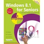 WINDOWS 8.1 FOR SENIORS IN EASY STEPS