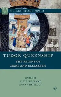 在飛比找博客來優惠-Tudor Queenship: The Reigns of