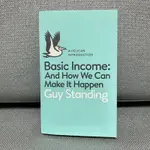 BASIC INCOME 寫給每個人的基本收入讀本 英文原文書 GUY STANDING 蓋伊．史坦丁