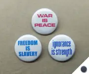 War is Peace, Freedom is Slavery, Ignorance is Strength 1.25” Magnets Orwell '84