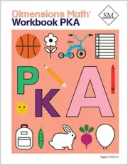 Singapore Math - Dimensions Math Workbook PreKA