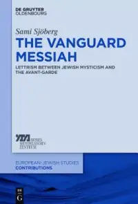 在飛比找博客來優惠-The Vanguard Messiah: Lettrism