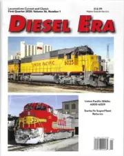 Diesel Era Magazine 1 2025 UP Union Pacific SD60s Santa Fe Super Fleet Returns
