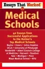 Essays That Worked for Medical School : 40 Essays That Helped Students Get in...