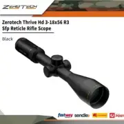 Zerotech Thrive Hd 3-18x56 R3 Sfp Reticle Precision Rifle Scope Black #th3186r3