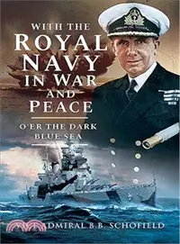 在飛比找三民網路書店優惠-With the Royal Navy in War and