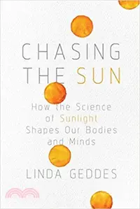 在飛比找三民網路書店優惠-Chasing the Sun ― How the Scie