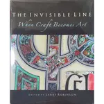 THE INVISIBLE LINE: WHEN CRAFT BECOMES ART 吉他工藝藝術 (美版全新)