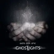 Zero Dark One by Ghostlights [CD]