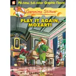 GERONIMO STILTON #8: PLAY IT AGAIN, MOZART! (GRAPHIC NOVEL)(精裝)/GERONIMO STILTON GERONIMO STILTON.GRAPHIC NOVEL 【禮筑外文書店】