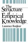 The Structure of Empirical Knowledge (Paperback or Softback)