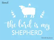 Lord My Shepherd STENCIL Psalm 23 Folk Art Sheep Willow DIY Craft Signs
