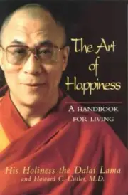ART OF HAPPINESS A HANDBOOK FOR LIVING By Howard Cutler & Dalai Lama *BRAND NEW*