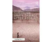 Surviving Brain Damage After Assault