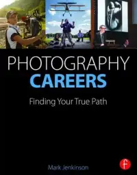 在飛比找博客來優惠-Photography Careers: Finding Y