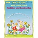 BASIC MATH SKILLS: ADDITION AND SUBTRACTION