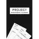 Project Management Planner: Project Planner Notebook With TO DO list - Track, Plan and Organize Notes, Ideas, Gifts - Project Plan 6 x 9’’