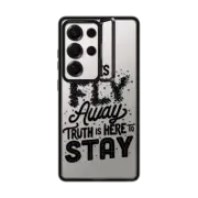 Galaxy S25 Ultra Impact Ring Stand Case Lies Fly Away Truth is Here to Stay