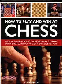 在飛比找三民網路書店優惠-How to Play and Win at Chess ―
