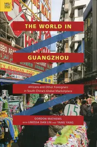 在飛比找誠品線上優惠-The World in Guangzhou: Africa