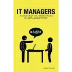 IT MANAGERS