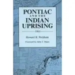 PONTIAC AND THE INDIAN UPRISING