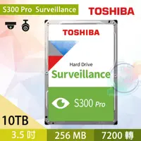 在飛比找蝦皮購物優惠-【小管家商城】Toshiba東芝【S300 Pro】10TB