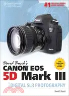 在飛比找三民網路書店優惠-David Busch's Canon EOS 5D Mar