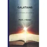 GALATIANS: A COMMENTARY FOR STUDENTS