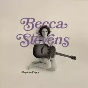 BECCA STEVENS - MAPLE TO PAPER
