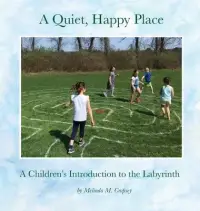 在飛比找博客來優惠-A Quiet, Happy Place: A Childr