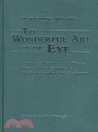 在飛比找三民網路書店優惠-The Wonderful Art of the Eye ―